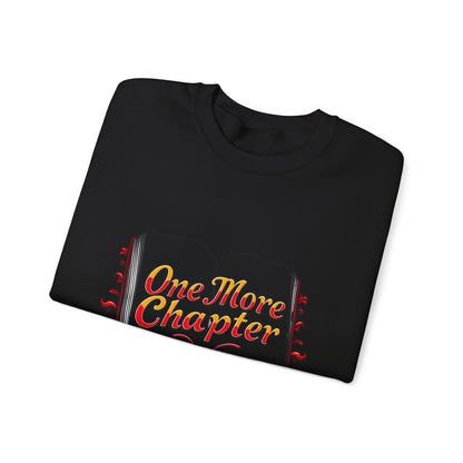 Crewneck Sweatshirt - 'One More Chapter' Book Lover Design